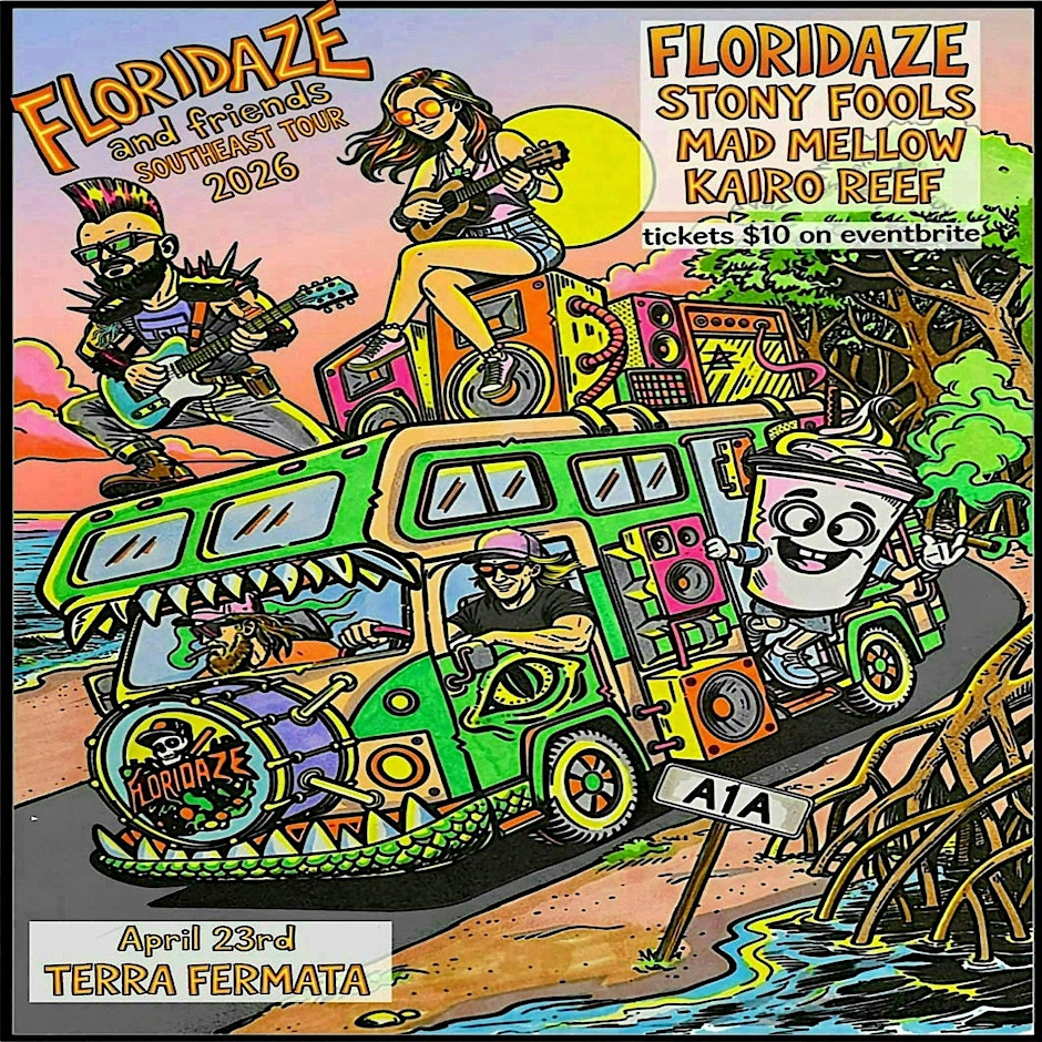 Floridaze & Friends Tour