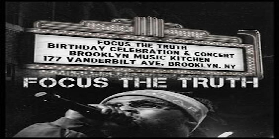 Focus The Truth 40th Birthday Celebration & Concert