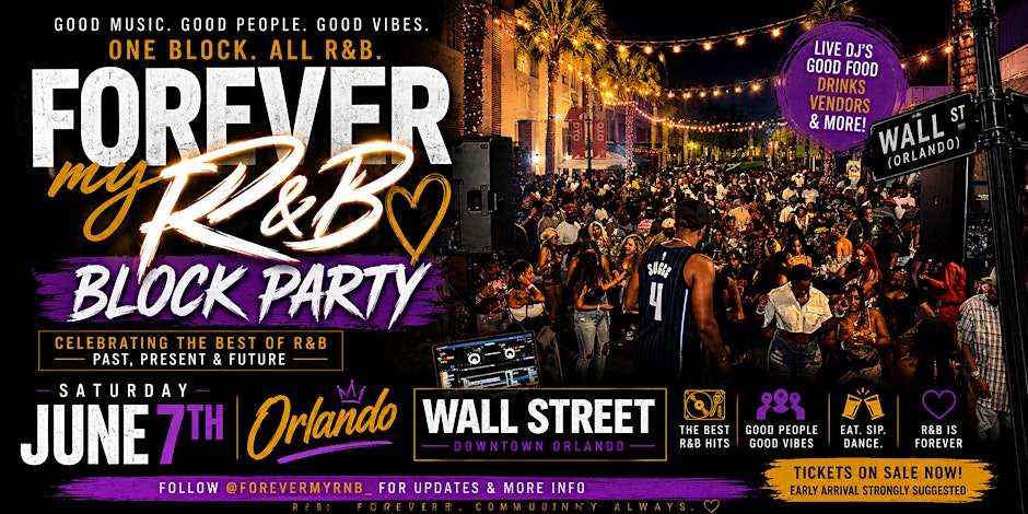 Forever My R&B Block Party