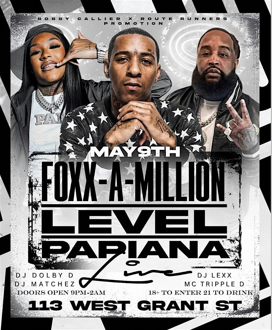 Foxx-A-Million X Level X Papiana Live in Concert