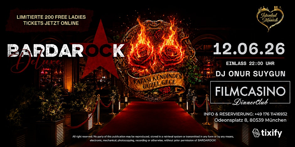 FR 12.06 • BARDAROCK DELUXE • FILMCASINO MUNICH • DJ Onur Suygun