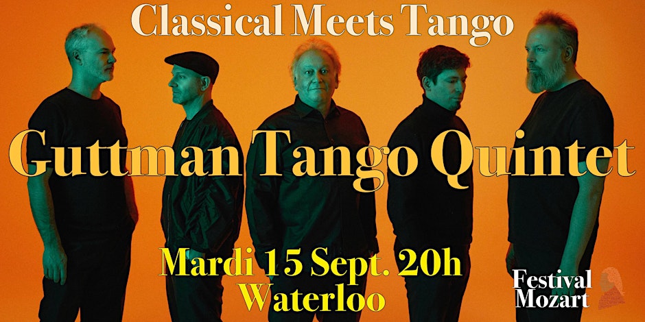 From Another World — Le classique rencontre le tango / Festival Mozart