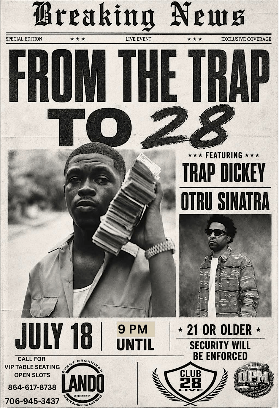 FROM THE TRAP TO 28 LIVE