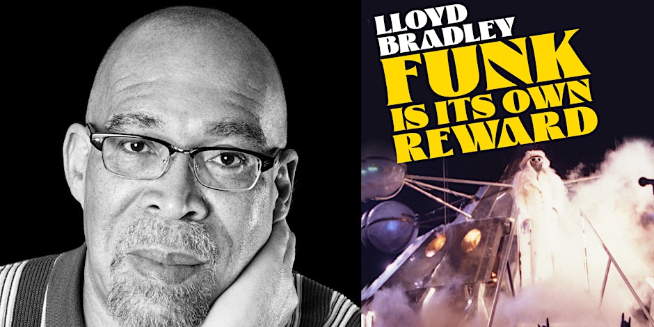Funk Is Its Own Reward with Lloyd Bradley