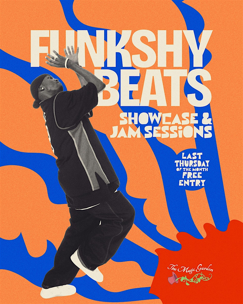 FunkShyBeats Showcase and Jam Session @ The Magic Garden