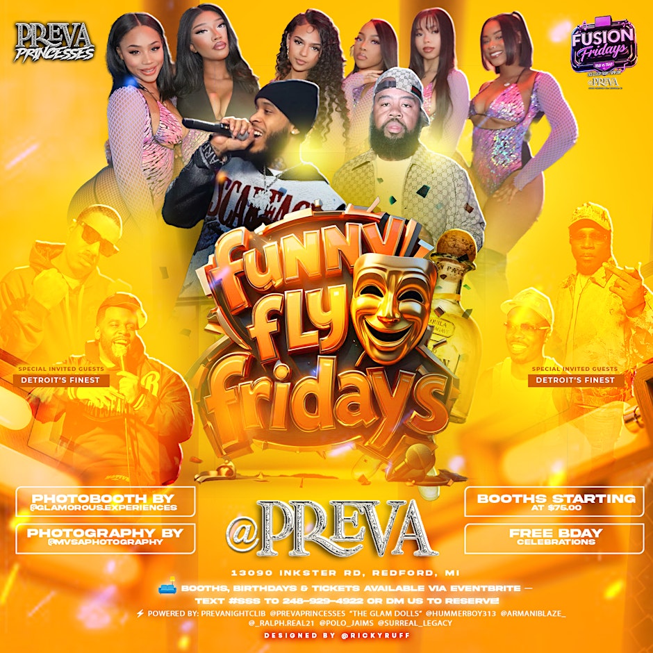 Fusion Fridays X Funny, Fly, Fridays @ Preva