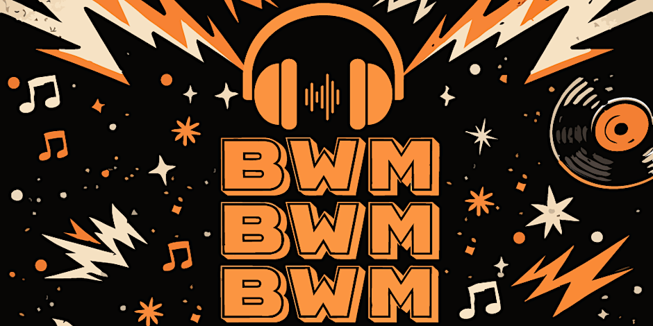 Gŵyl y Gwylliaid - BWM BWM BWM