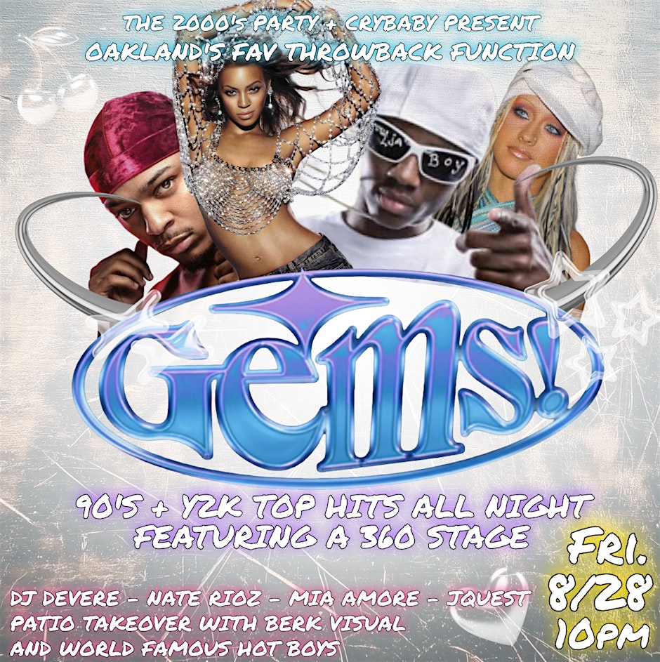 GEMS x 2000's Party: The Bay's Best Throwbacks!