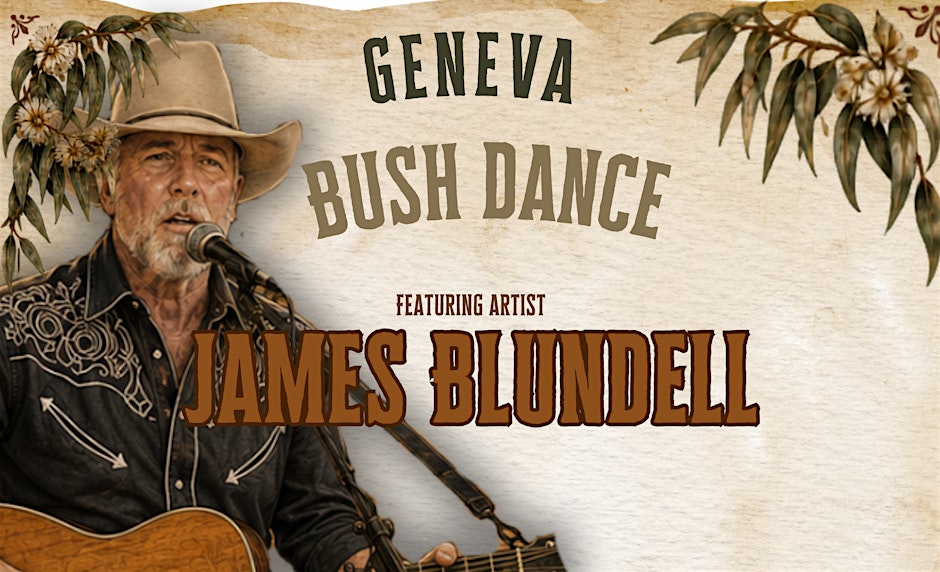 Geneva Bush Dance featuring James Blundell