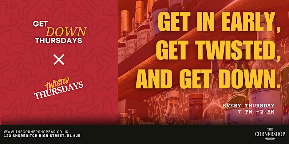 Get Down Thursday: Twisted Edition