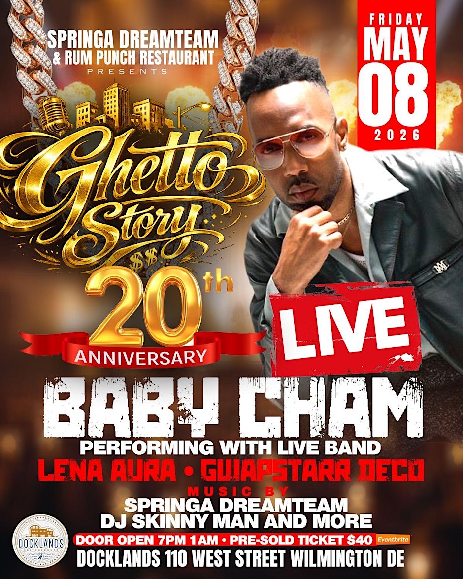 GHETTO STORY 20 ANNIVERSARY FEATURING BABY CHAM