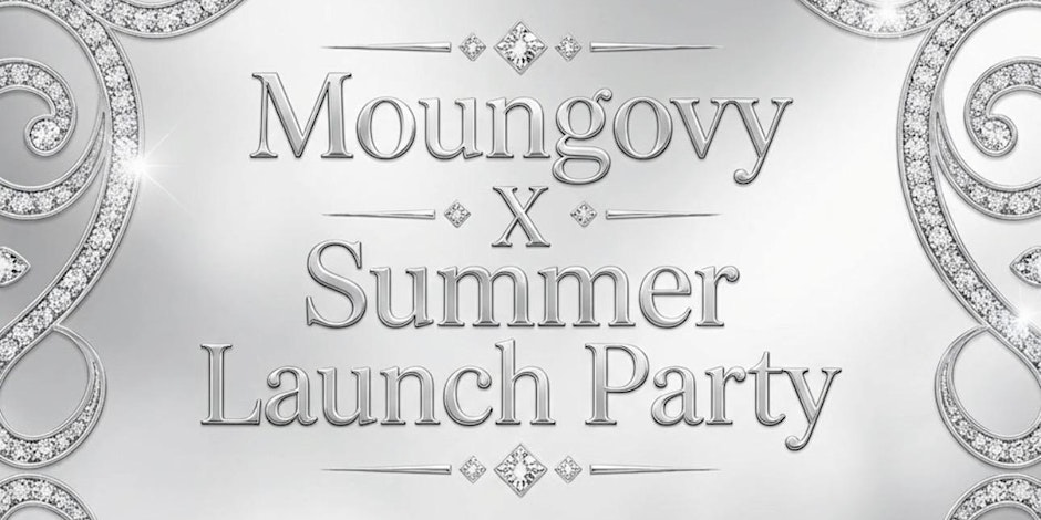 GLP1 Moungovy X Summer Launch Party