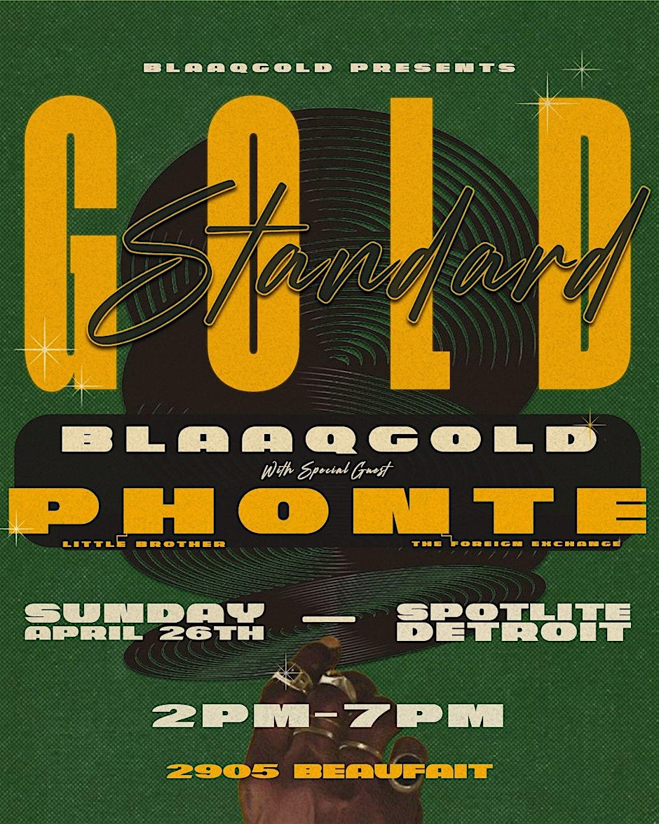 Gold Standard | BlaaqGold, PHONTE of Little Brother & The Foreign Exchange