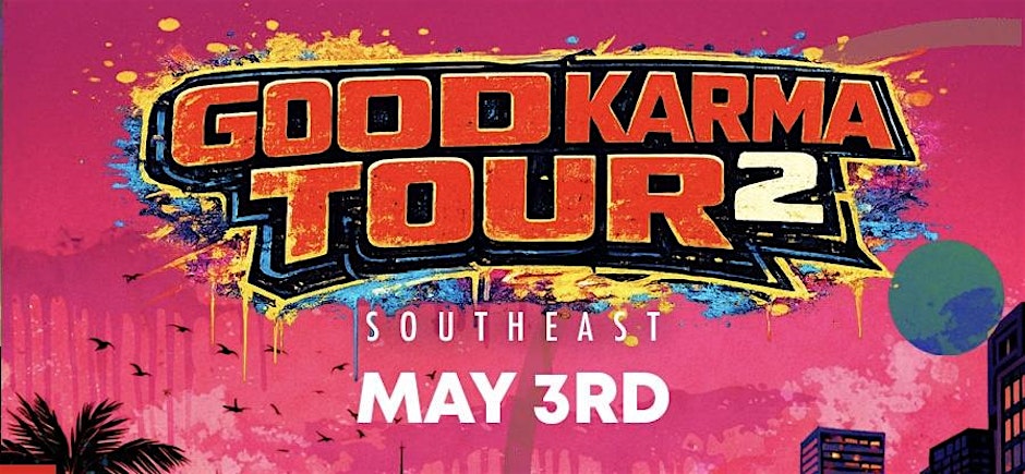 Good Karma Tour 2 : Miami