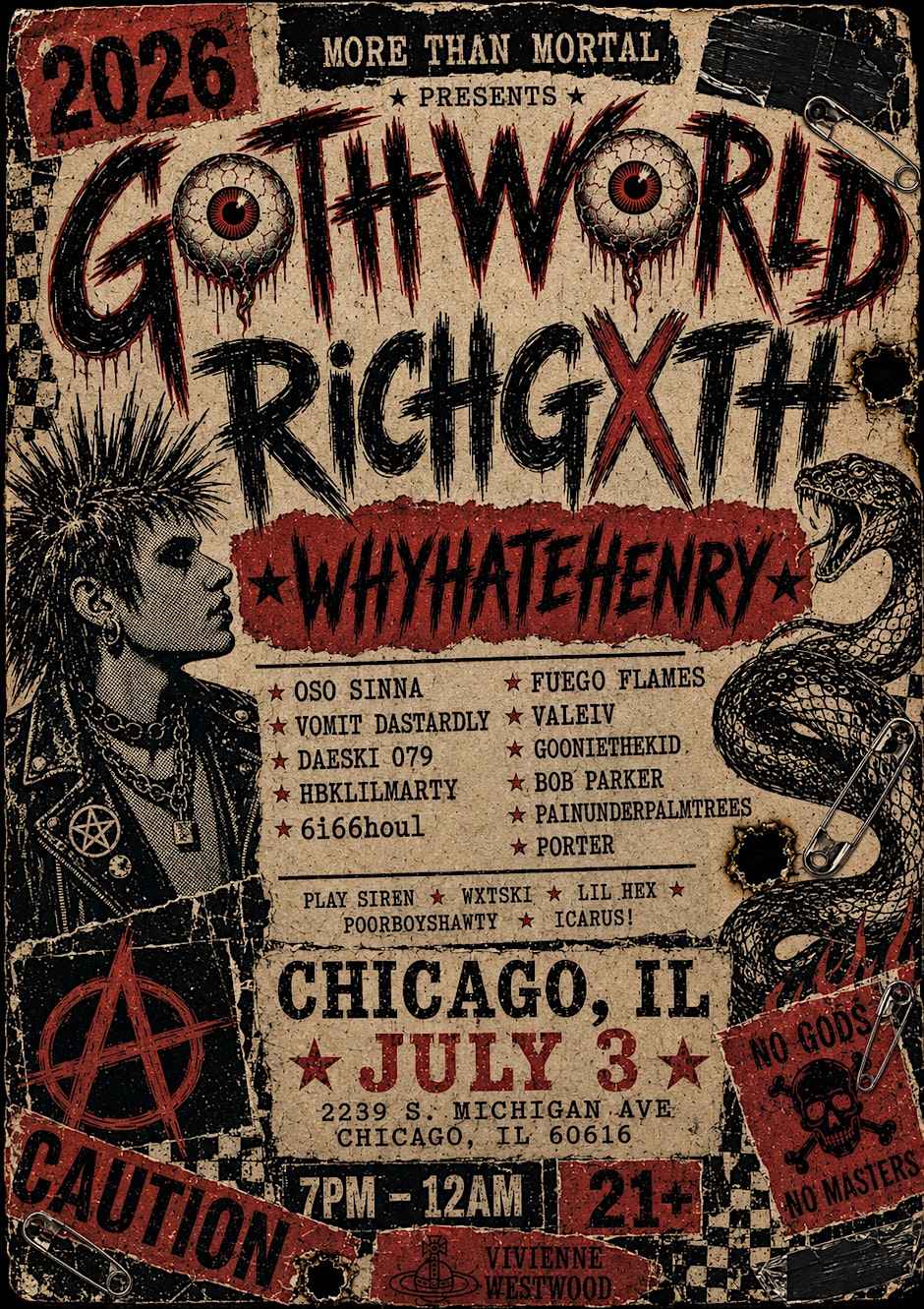 GOTH WORLD CHICAGO ( OPENING DAY )