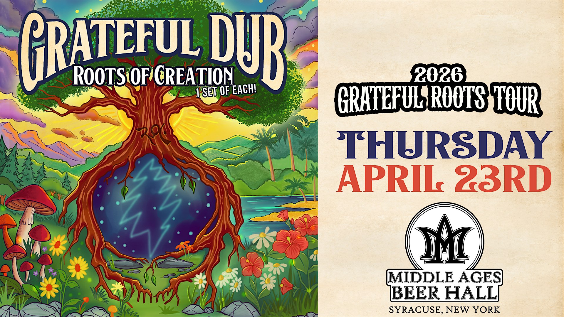 GRATEFUL ROOTS Tour 2026 w/ Grateful Dub + Roots of Creation