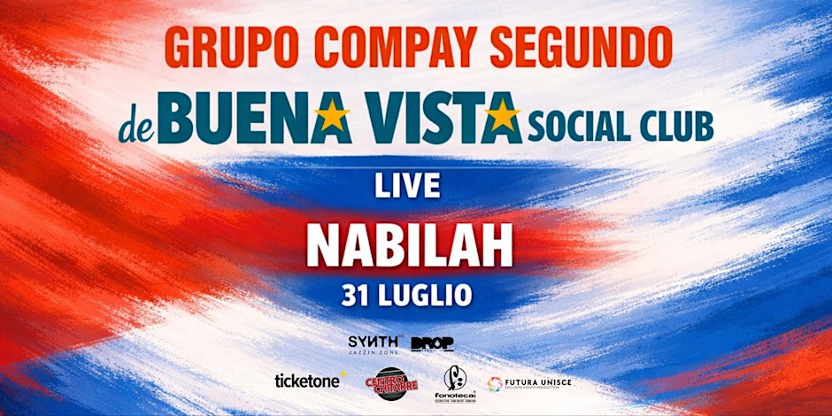 Grupo Compay Segundo de Buena Vista Social Club | Nabilah Flyer