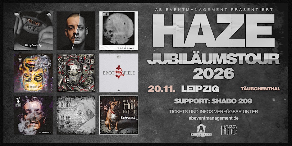 HAZE JUBILÄUMSTOUR LEIPZIG