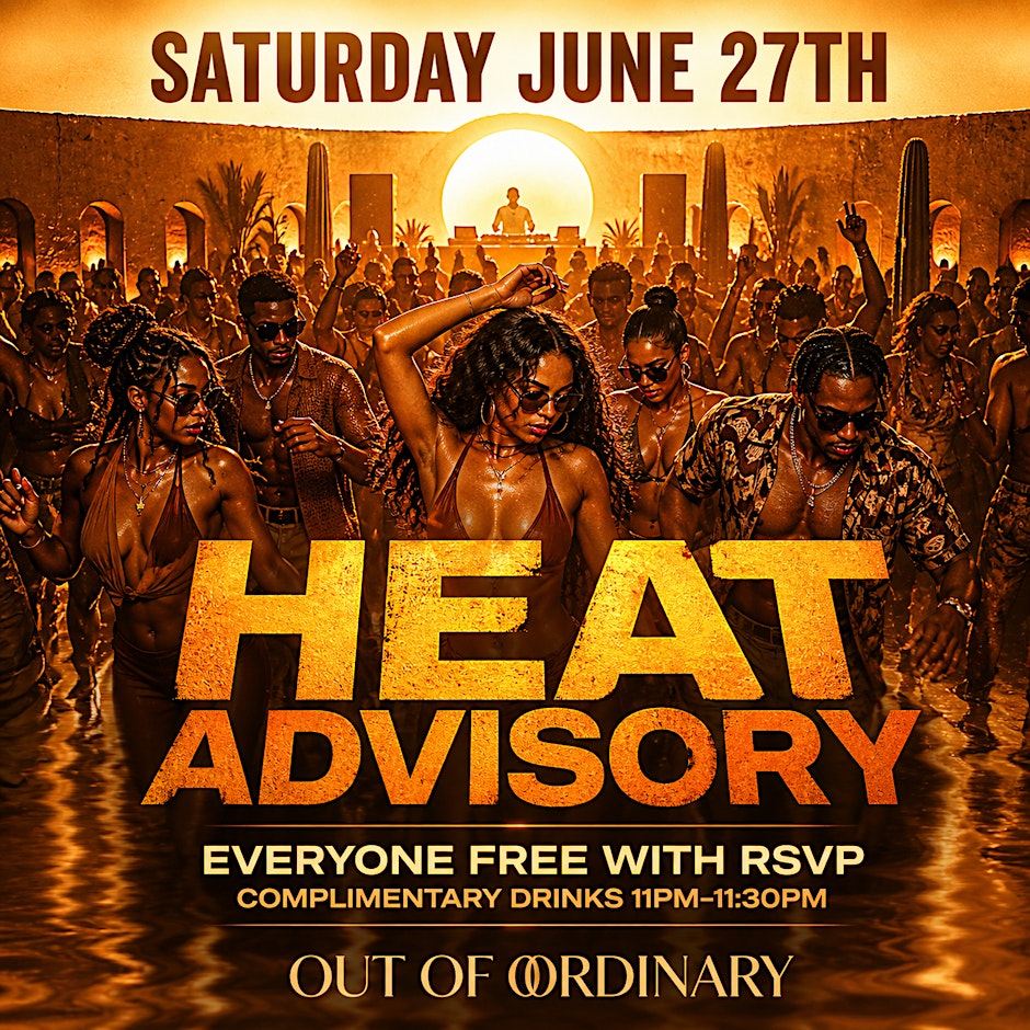 Heat Advisory Hip Hop vs Trap: Free Entry with RSVP + Complimentary drinks