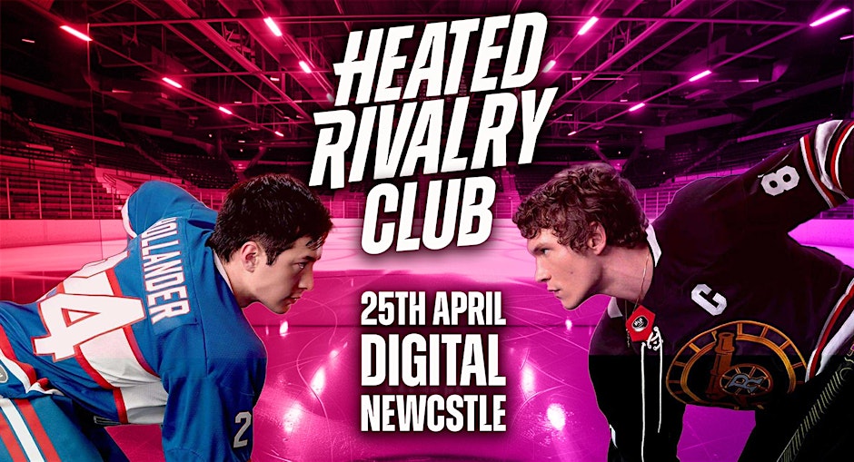 Heated Rivalry Club Night 2 (Newcastle)