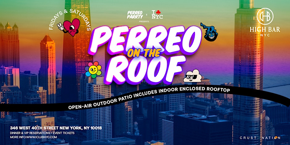 HIGH BAR SATURDAY - Rooftop Latin & Reggaeton Dance Party