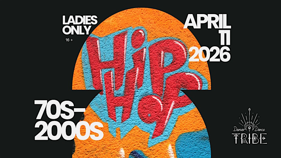 Hip Hop Night-  70s through 2000s