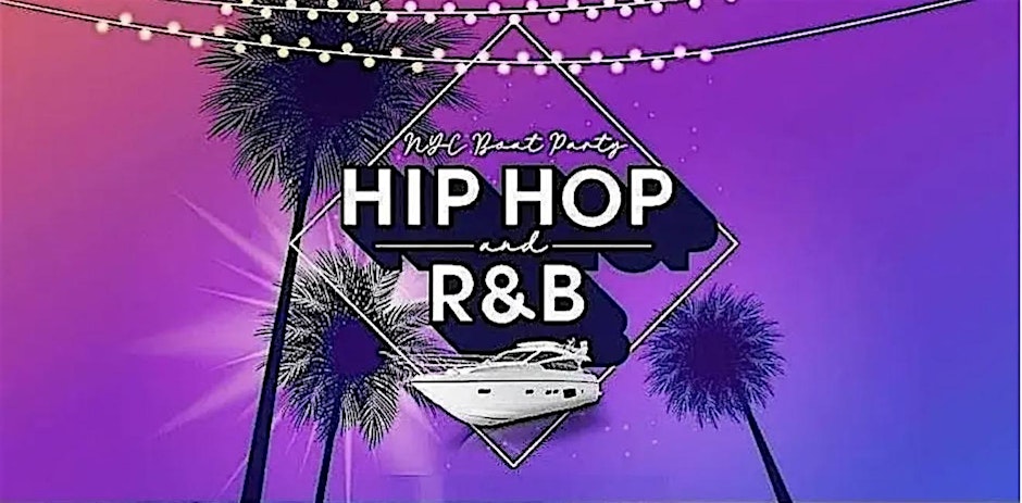 HIP HOP & RNB PARTY CRUISE
