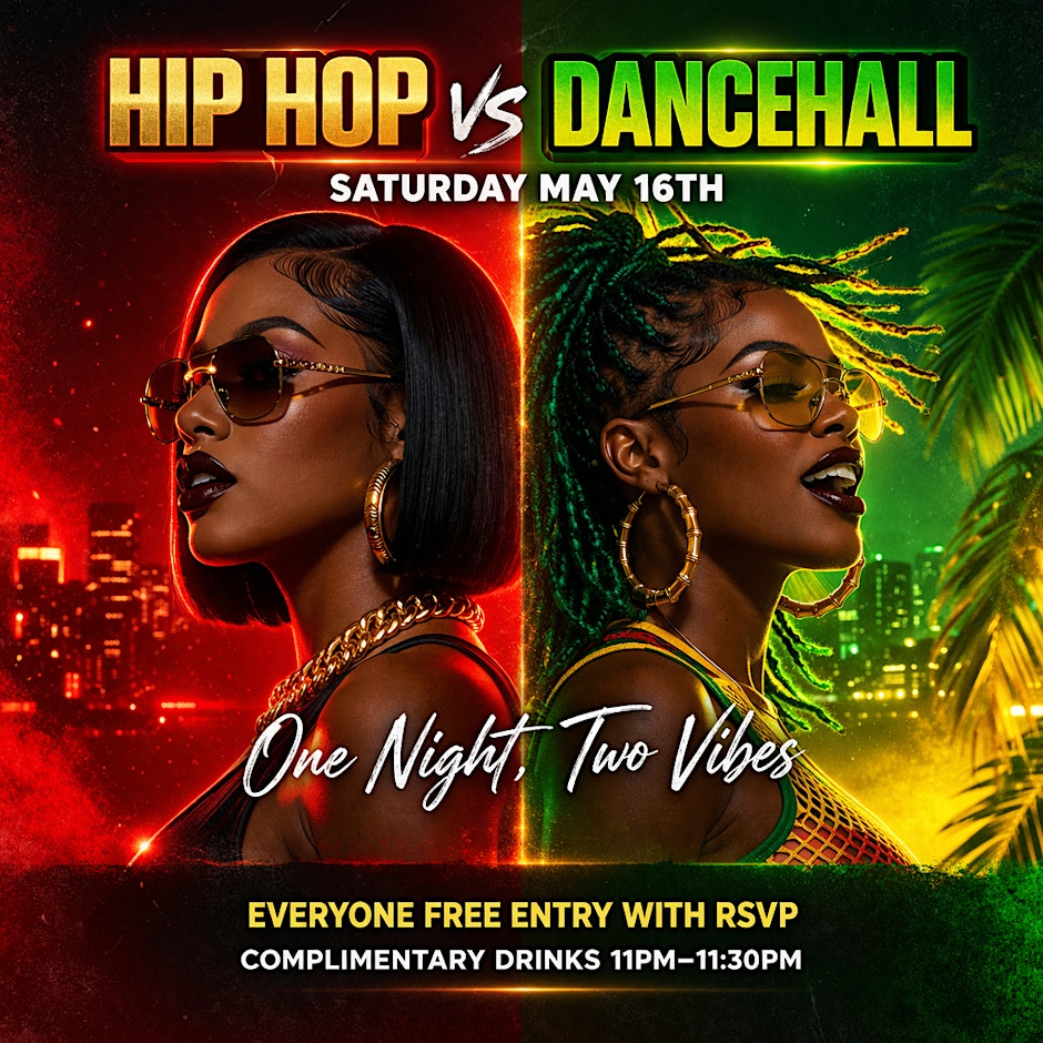 Hip Hop vs Dancehall | Free Entry w/ RSVP + Drinks