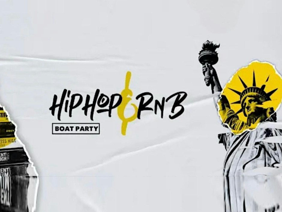 HIPHOP AND RNB SATURDAY NIGHT CRUISE NYC