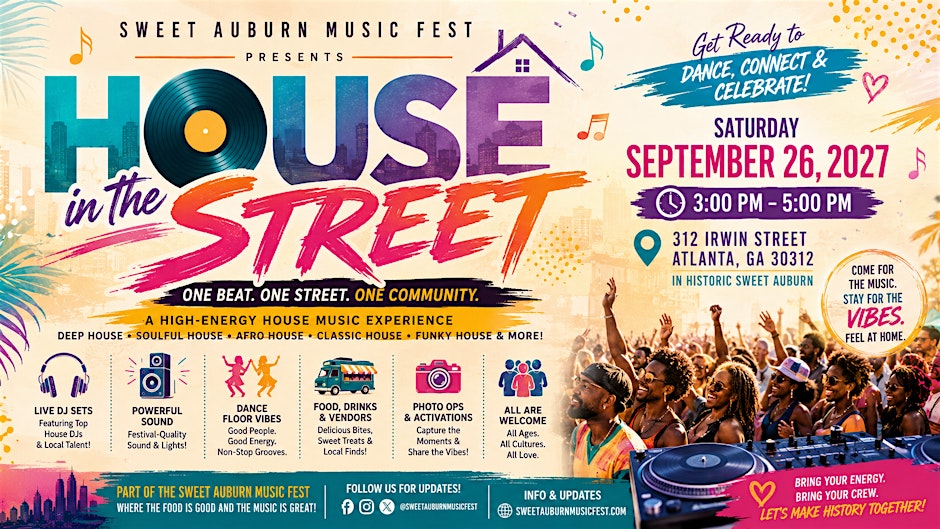 House In the Street @ Sweet Auburn Music Fest