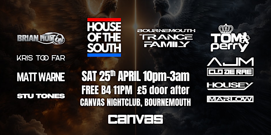 House of the South x Bournemouth Trance Family