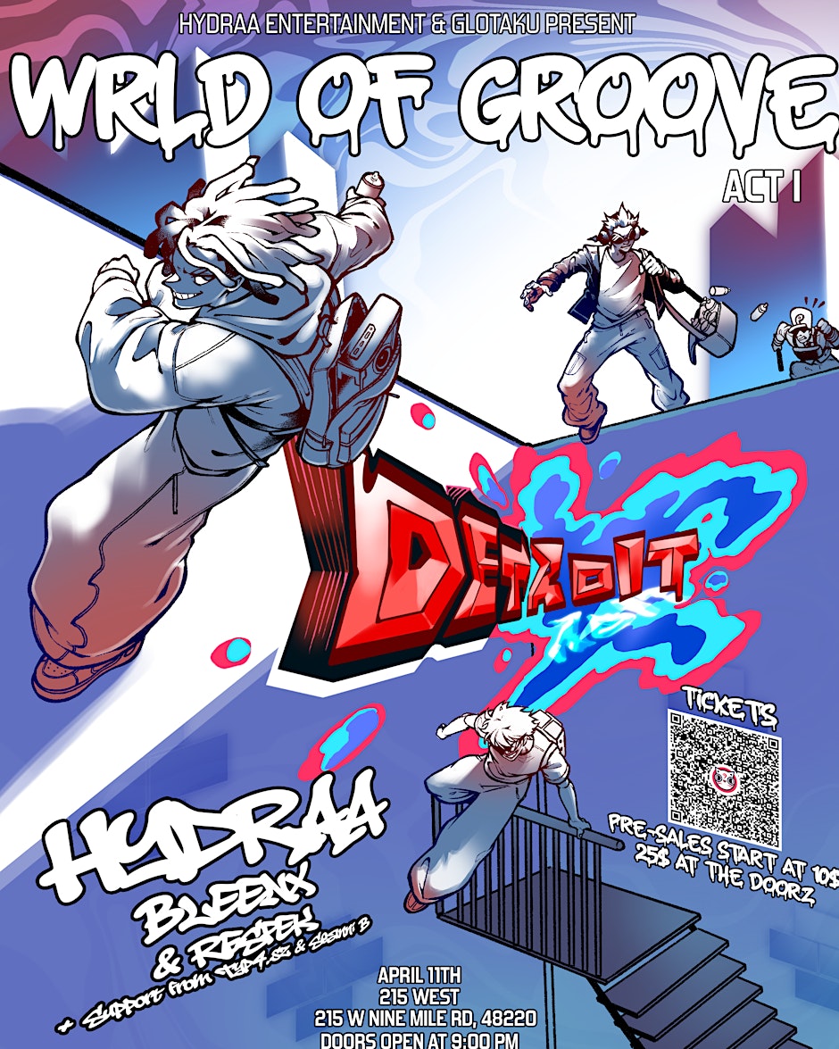 Hydraa - WRLD OF GROOVE ACT I [Detroit]