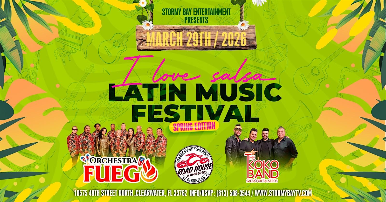 I Love Salsa Latin Music Festival "Spring Edition"