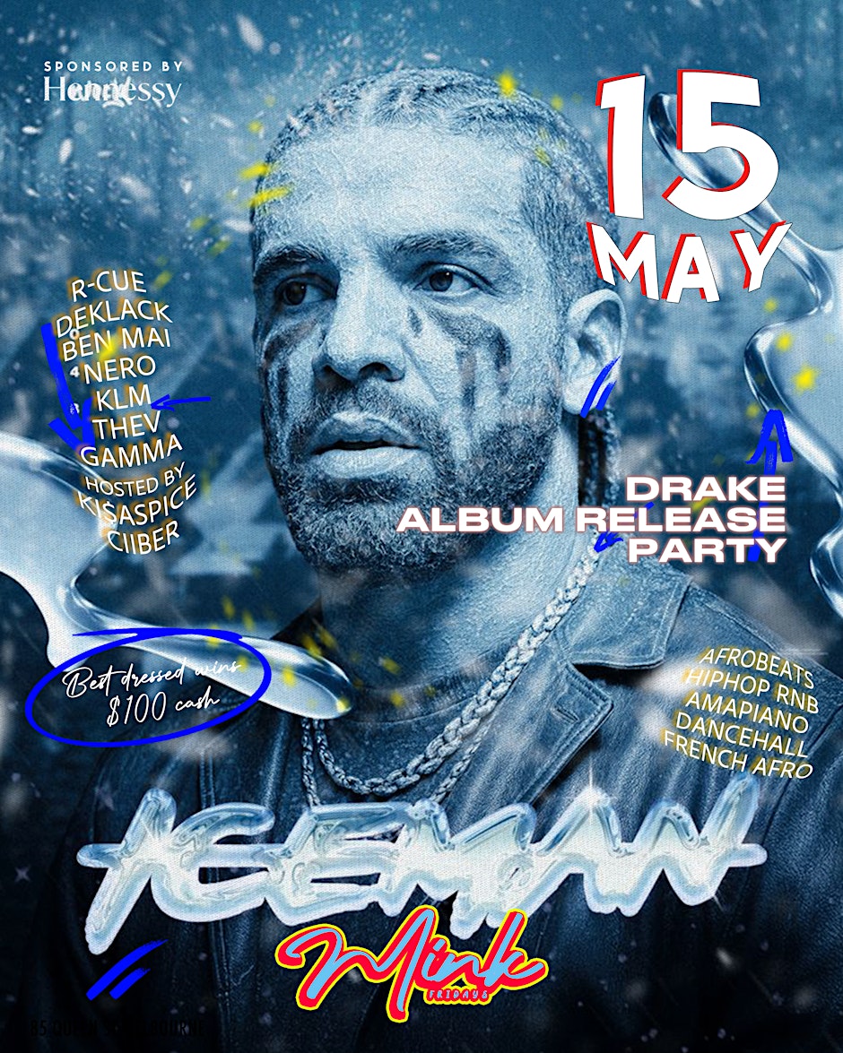 "Iceman" Drake Album Release Party @ Mink Fridays