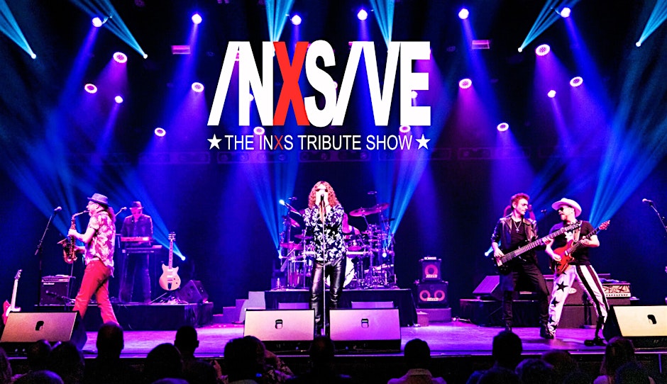 INXSIVE, the INXS Tribute Show at PDYC