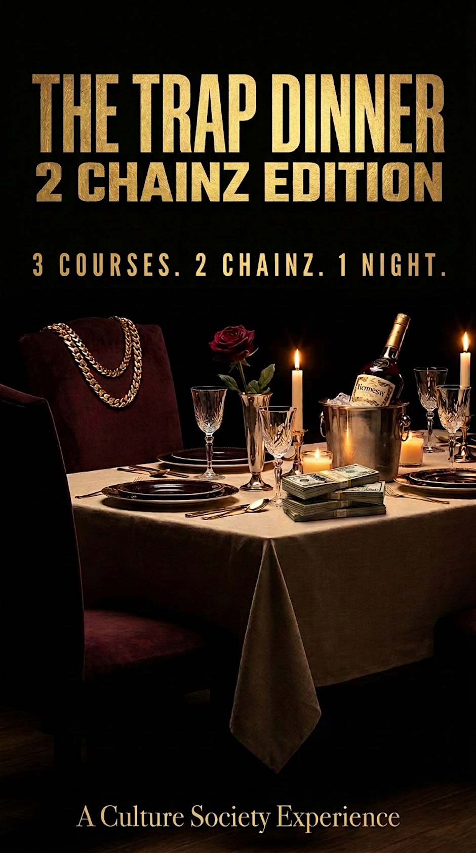 It's A Vibe: Trap Dinner 2 Chainz Edition