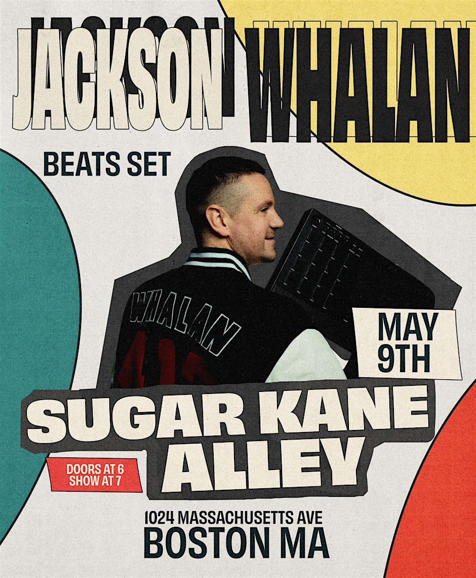 Jackson Whalan Beats Set at Sugar Kane  Alley in Boston