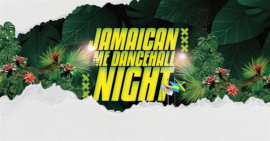 Jamaican Me Dancehall Night (21+)