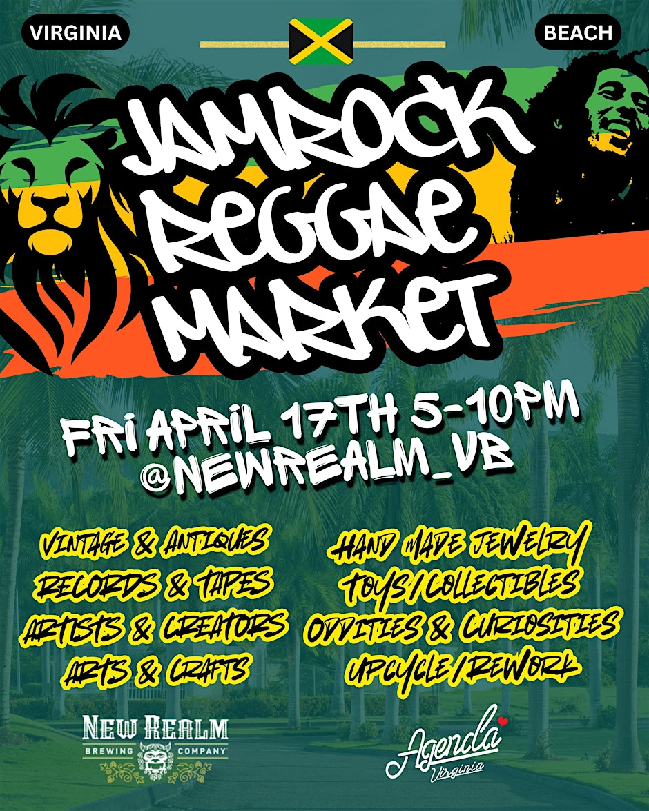 JAMROCK REGGAE MARKET @NEWREALM_VB FRI APRIL 17TH 5-10PM