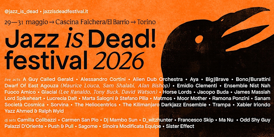 Jazz is Dead! Festival 2026