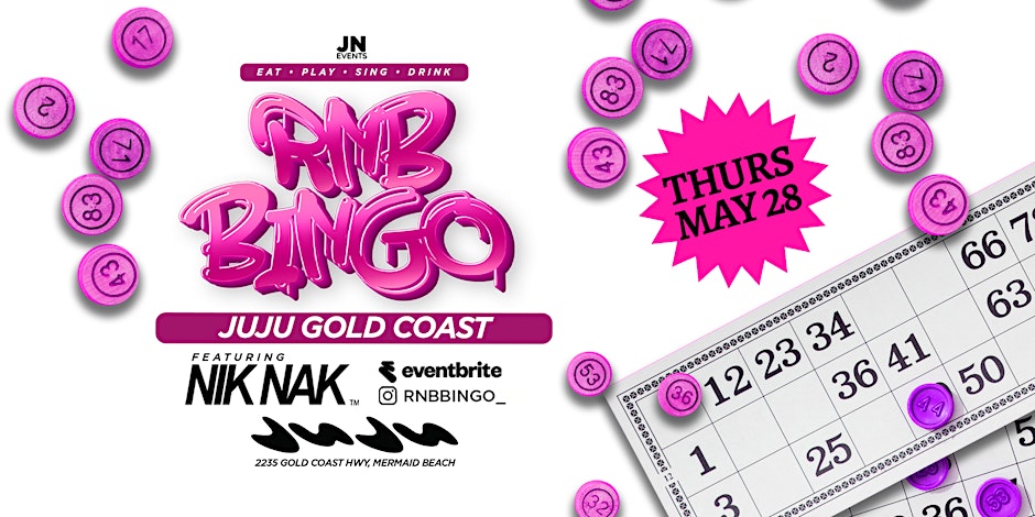 JuJu - Mermaid Beach GC  X RNB BINGO
