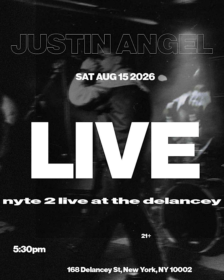 justin angel nyte 2 live at the delancey
