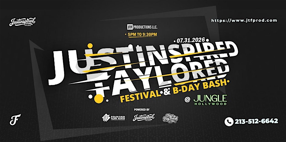 Justinspired Taylored Fest & B-Day Bash