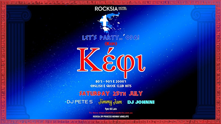 Kέφι (Kefi) Saturday 25th July 2026 @ ROCKSIA Hotel