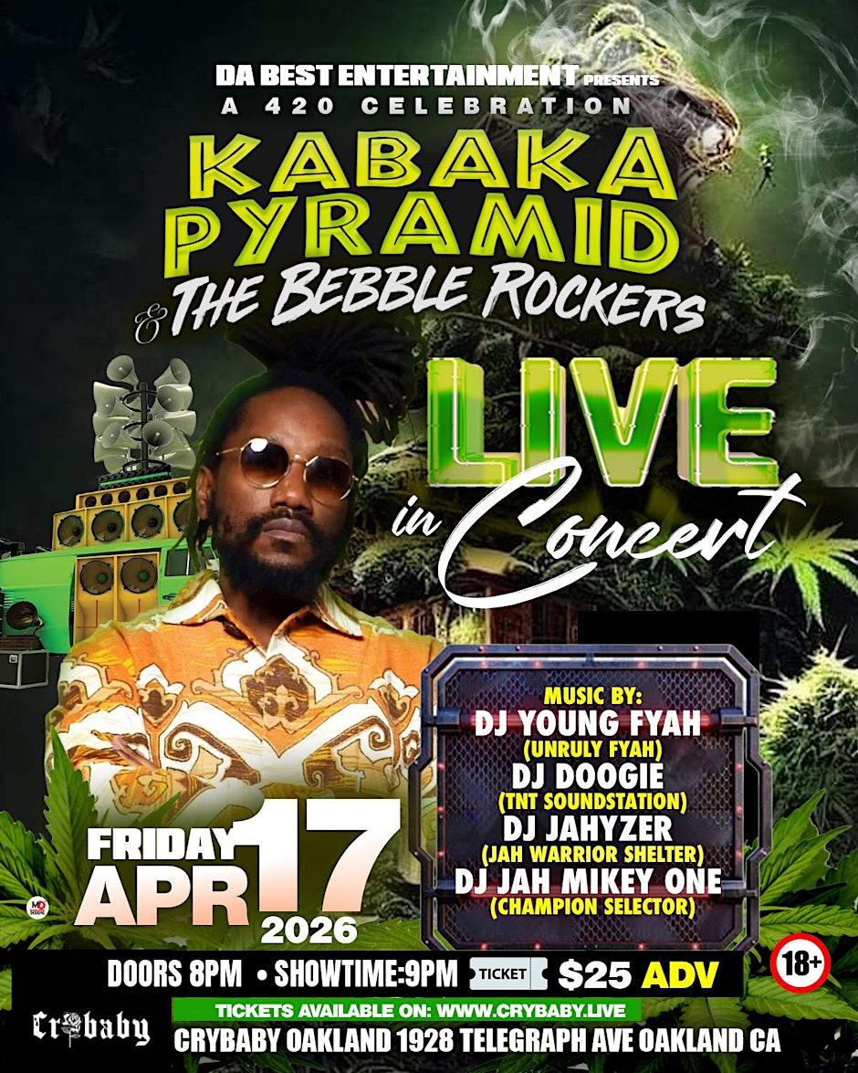 Kabaka Pyramid & The Bebble Rockers - Live in Oakland!