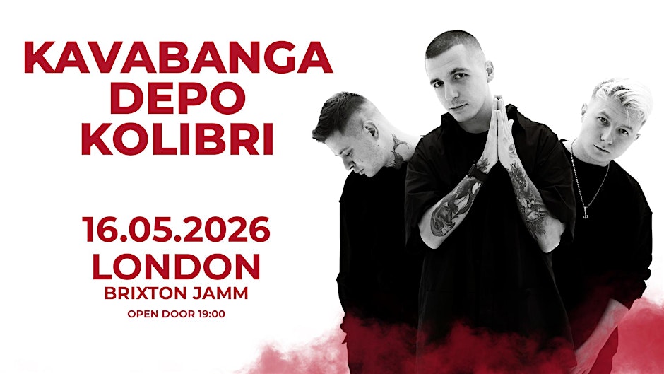 KAVABANGA DEPO KOLIBRI | Brixton Jamm | 16 May 2026