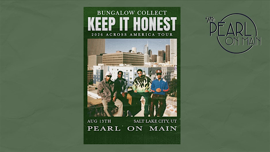 Keep It Honest - Bungalow Collect 2026 Across America Tour