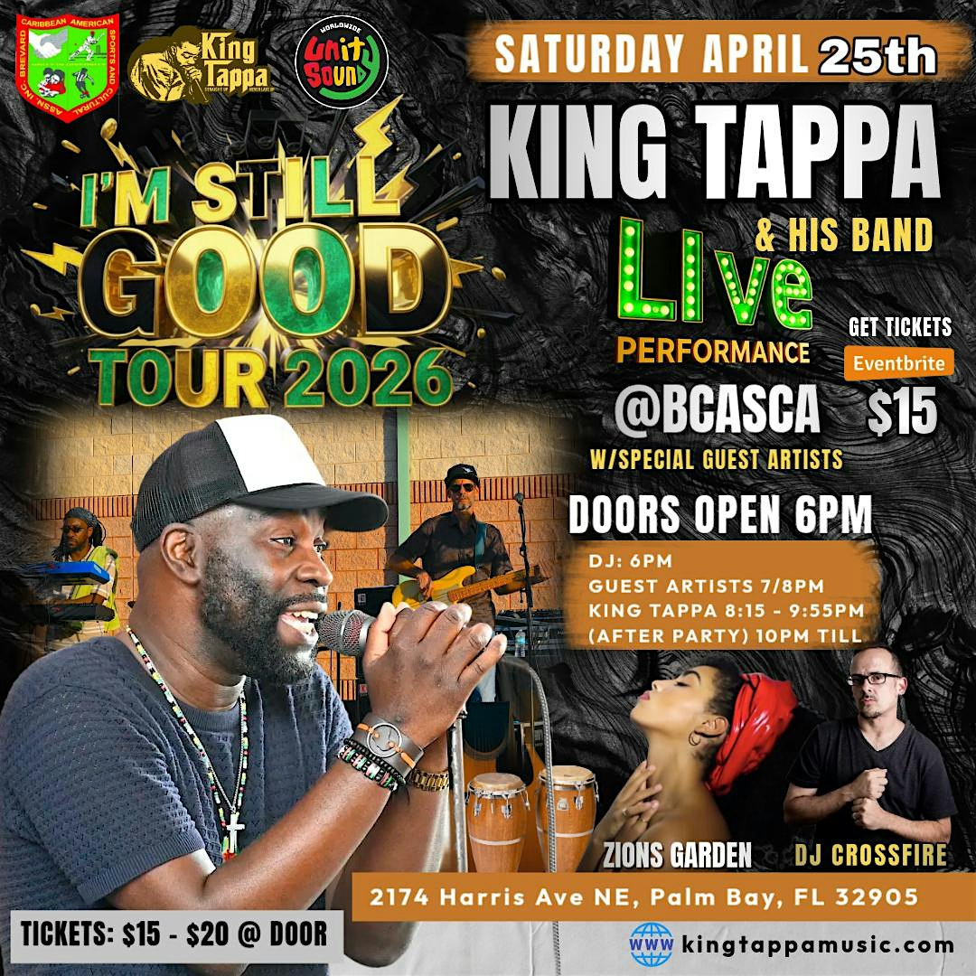 King Tappa – I’m Still Good Tour 2026 | Live Reggae Concert