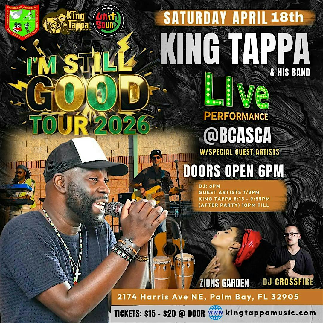 King Tappa Reggae Concert Featuring Live Songs From Im Still Good Tour