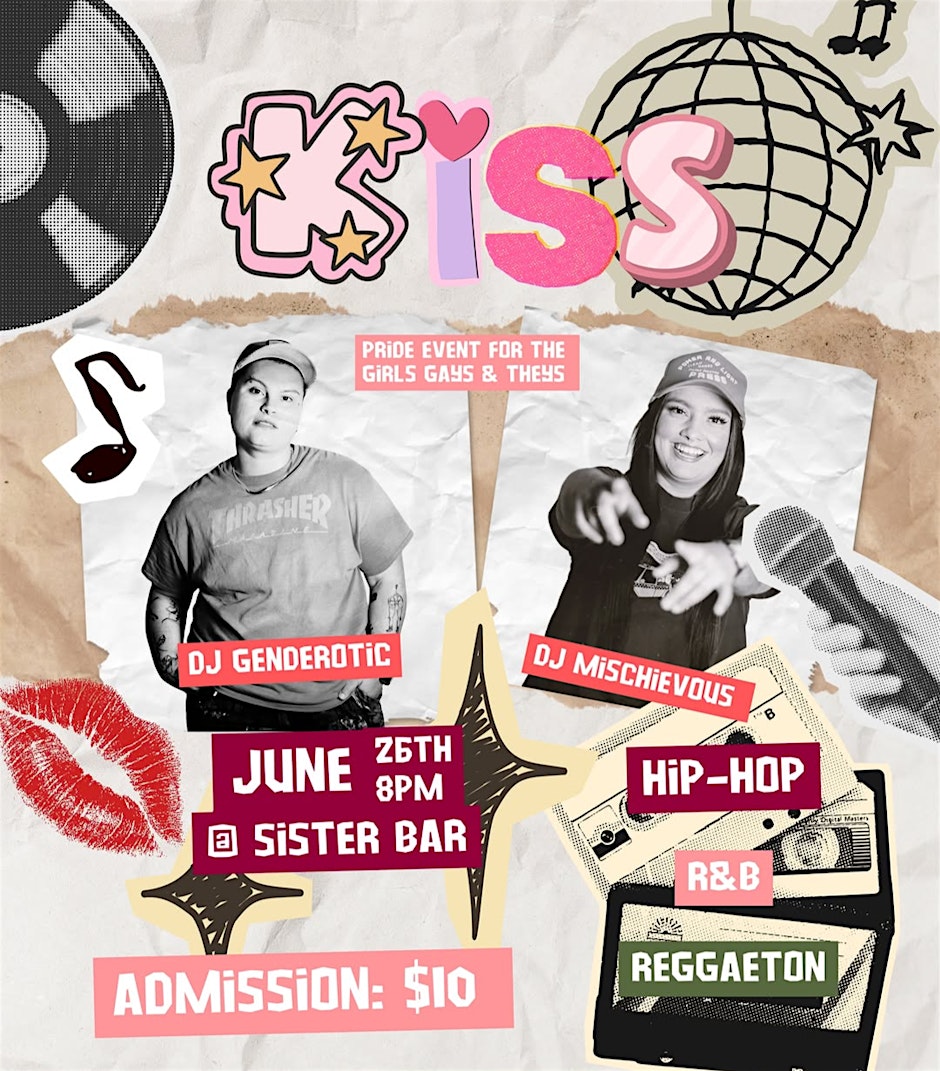 KISS ft. DJs Mischevious and Genderotic